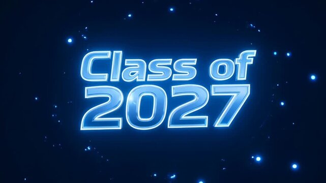 Neon Light Typography of Class of 2027 with Glowing Blue Effect for Graduation Celebration