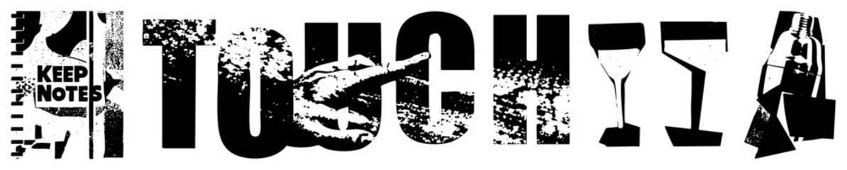 Obraz premium Stylized “TOUCH” lettering with integrated hand pointing, notebook, cocktail glass, and bottle silhouette distressed texture,, graphic design element.