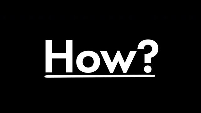 Animated how text typography with doodle underline circle scribble and rays symbol representing question curiosity and explanation concept isolated on transparent background