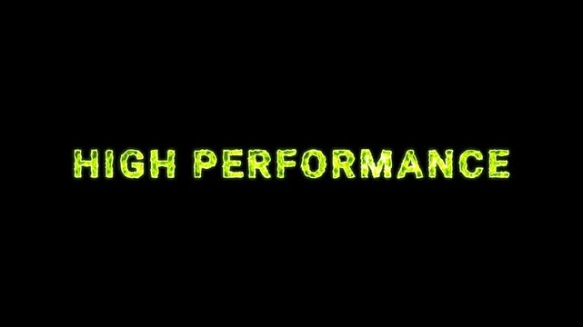 High Performance Text Glowing Neon Green Energy Animation Isolated On Black Background