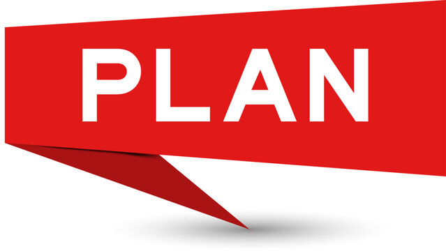 Red color speech banner with word plan on white background