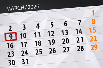 Obraz premium Calendar 2026, deadline, day, month, page, organizer, date, March, monday, number 9