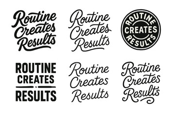 Fototapeta premium Creative Lettering Styles. Routine creates results. Set lettering. harmonious lettering variations of the same emblematic concept, each with different artistic