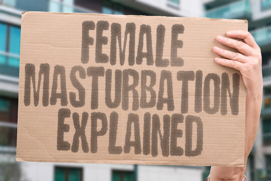 "Female Masturbation Explained" Female masturbation is a normal and well-documented part of healthy human sexual behavior. FEMALE. MASTURBATION. HEALTH. SEXUAL. WELLNESS.