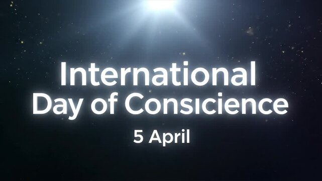International Day of Conscience 5 April Glowing Text Animation.