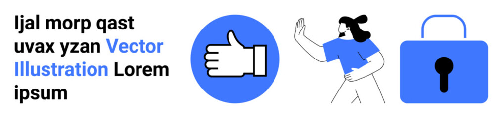 Obraz premium Cybersecurity, digital privacy, online approval, social feedback, user interaction, access control. Thumbs-up icon, person gesturing stop and lock symbol. Cybersecurity and digital privacy