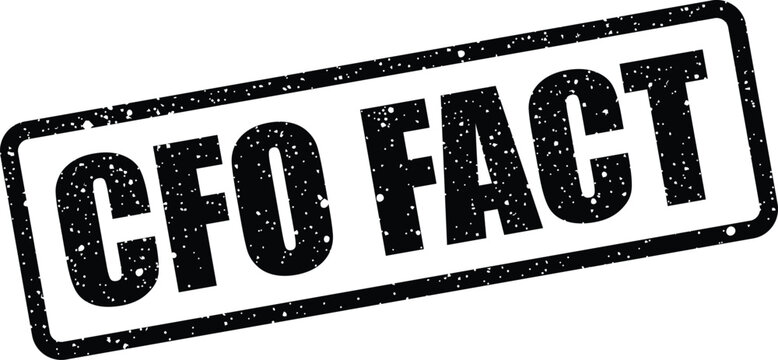 Official grunge rubber stamp impression clearly displaying CFO FACT, perfect for conveying truthful business information or reports