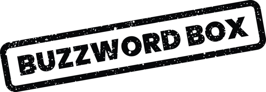 Rectangular vintage rubber stamp with a grunge texture displaying the words buzzword box for branding