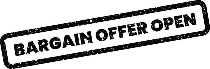 Fototapeta premium Textured black rubber stamp vector with the phrase BARGAIN OFFER OPEN displayed prominently on a white surface