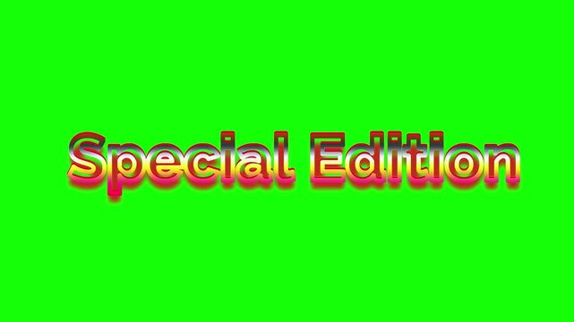 Animated neon text effect special edition on green background glowing red letters