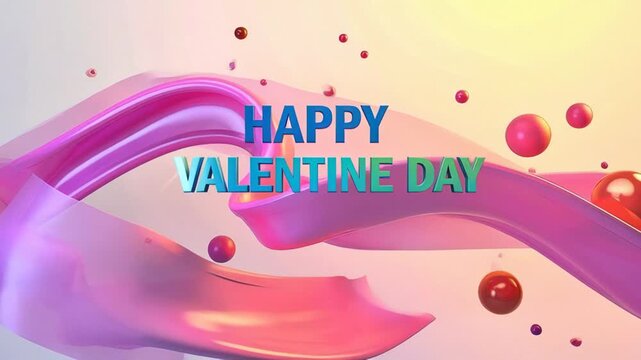 3D animated Happy Valentine's Day greeting text with flowing pink ribbons and floating glossy spheres against a colorful abstract background