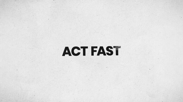 Act Fast Pencil Scribble Text Animation 4K Urgent Ecommerce Promotion and Limited Time Shopping Call to Action