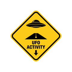 Obraz premium UFO activity caution sign with alien spacecraft icon