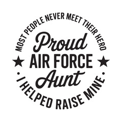 Fototapeta premium Proud air force aunt a circular typographic design with stars