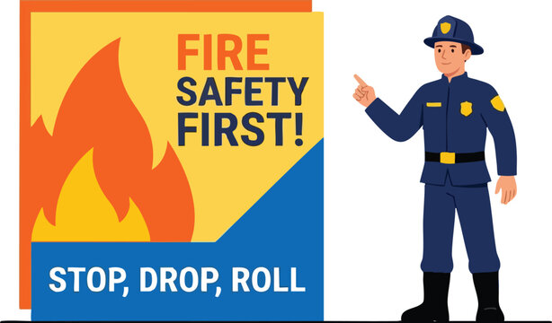Fire Safety First Educational Poster with Firefighter Character