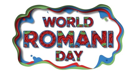 Fototapeta premium World Romani Day Celebration Sign.