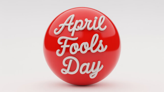 Red ball with April Fools Day text, shiny surface