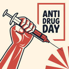 A clenched fist holding a syringe with anti drug messaging in red and white