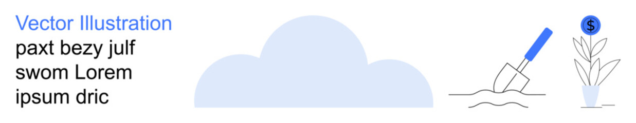 Investment growth, sustainable development, financial planning, gardening, eco-business, green economy. A shovel digging soil near a plant with a dollar symbol. Investment growth and sustainable © robu_s