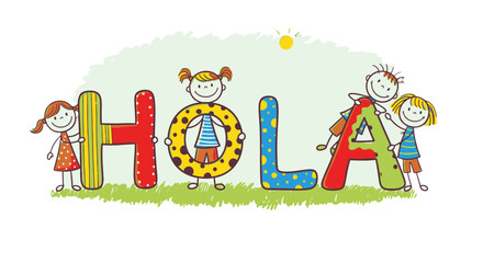 Happy children playing on green grass around colorful "HOLA" text in a cheerful outdoor illustration. © sanatun