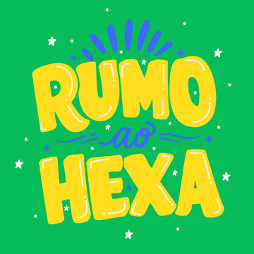 Lettering &ldquo;Rumo ao Hexa&rdquo; &ndash; Tipografia de Torcida Brasileira para Futebol em Vetor