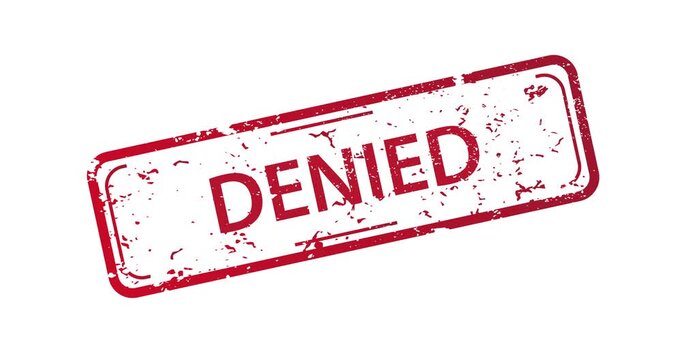 Red stamp shows denial in bold, distressed text. Used for rejection, applications, or legal documents. Can illustrate failure, bureaucracy, or official refusal. Suitable for business, legal