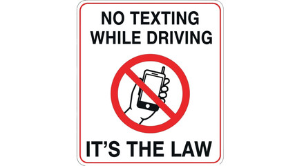 A close-up view of a road sign warning against texting while driving laws