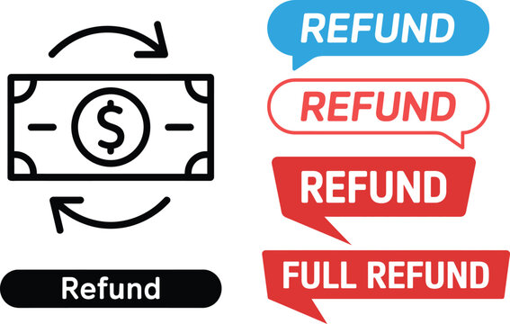 Full Refund Guarantee Labels and Money Back Transaction Icon Vector