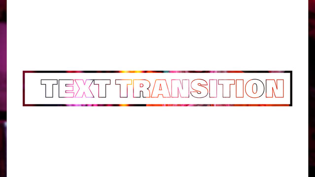 Text Transitions