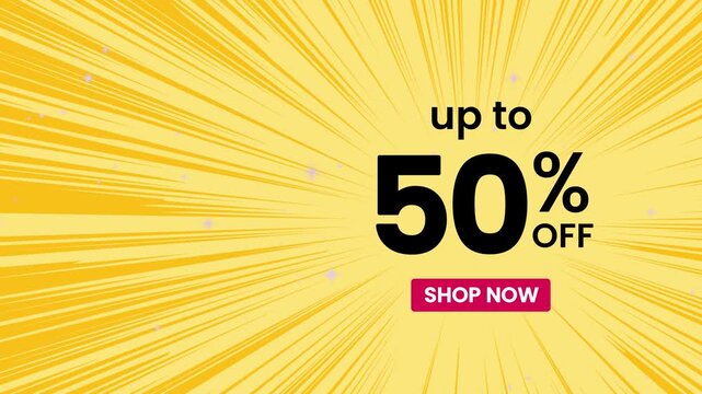 Dynamic marketing animation footage displaying a vibrant yellow background with radiating lines bursting from the center, emphatically showcasing an 'Up to 50% OFF' promotion, designed to grab viewer 