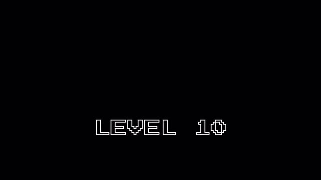 Pixel Art 8 Bit Retro Gaming Level 10 Text Animation Loop with Flicker and Zoom Effect on Alpha Channel 4k video animation seamless loop transparent background alpha channel