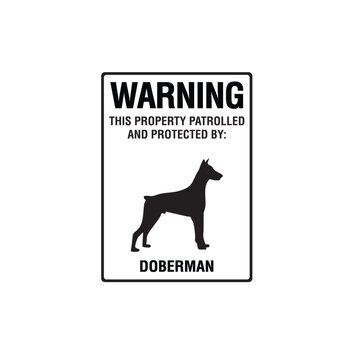 Warning Property Patrolled Protected By Doberman Dog Breed Vector Sign, Security Sticker, Guard
