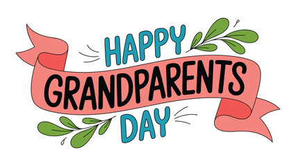 happy grandparents day greeting typography banner vector illustration with ribbon and floral decoration celebration © Mushtaq