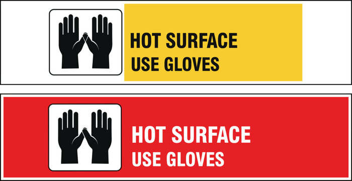 Hot surface use gloves safety warning sign set with protective hand icon industrial hazard caution label vector design