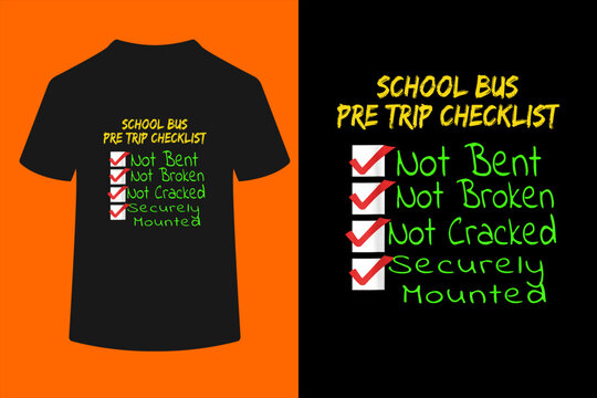 Novelty CDL School Bus Driver PreTrip Trucking T-Shirt
