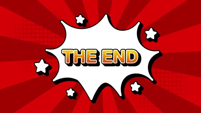 the end text word lettering popup comic cartoon reveal with bomb and smoke explosion manga anime book page dots with radial speed lines doodle red background with seamless loop animation retro