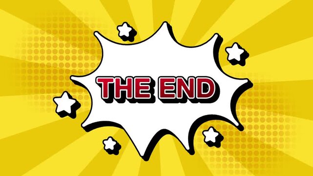 the end text word lettering popup comic cartoon reveal with bomb and smoke explosion manga anime book page dots with radial speed lines doodle yellow background with seamless loop animation retro