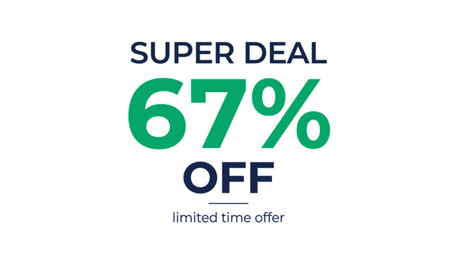 Super Deal 67 Percent Off Sale Advertisement