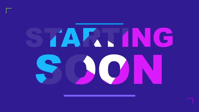 Starting Soon Animated Text Overlay for Live Streams and Events.