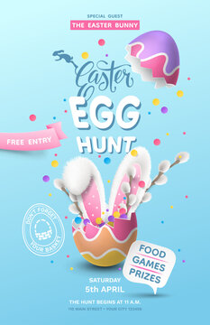 The Easter Egg Hunt poster template has a 3D realistic painted cracked egg with fluffy bunny ears protruding, colourful flying confetti, and willow branches. Vector blue background for festive flyers.