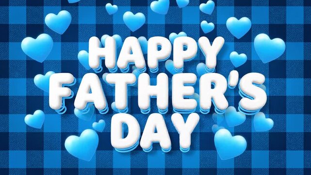 Happy Father's Day White Text On Blue Buffalo Plaid Background, 4K, Slow Motion