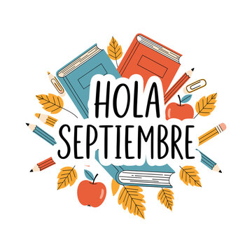 Hola Septiembre Back to School Vector Design vector illustration
