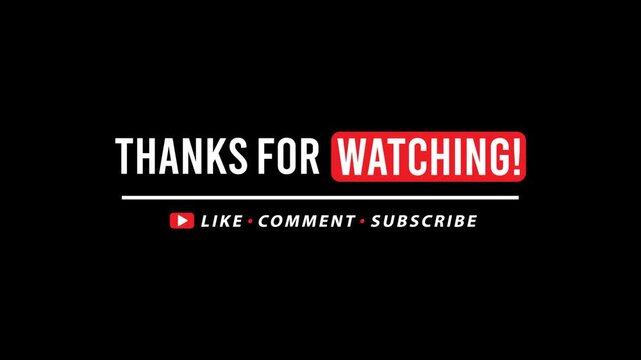 Thanks for watching text animation video isolated on black background for closing credits text. Thank you for watching animated youtube outro like comment share subscribe call to action text animation