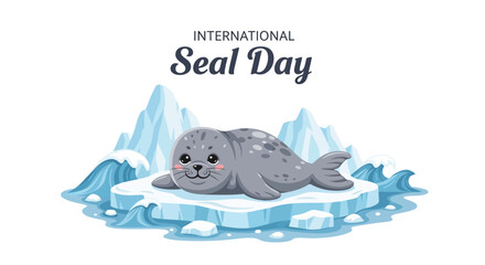 A cartoon seal rests on an ice floe with iceberg silhouettes in the background, promoting International Seal Day with a conservation awareness theme. © Rahmat