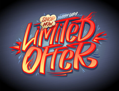 Limited offer web banner template, sale advertising lettering vector poster
