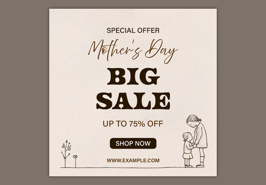 Editable Happy Mother&rsquo;s Day Big Sale Social Media Post with Doodle Style Mother and Daughter Illustration on Beige Background.