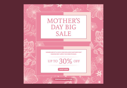 Editable Happy Mother&rsquo;s Day Big Sale Social Media Post Template with Up to 30 Percent Discount Offer on White and Pink Floral Background.