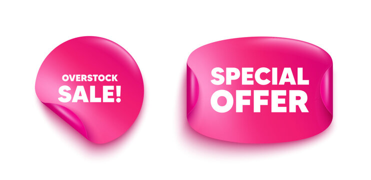 Overstock sale sticker banner. Paper price label. Overstock sale tag. Special offer price sign. Advertising discounts symbol. Paper sticker with message. Offer label banner. Vector