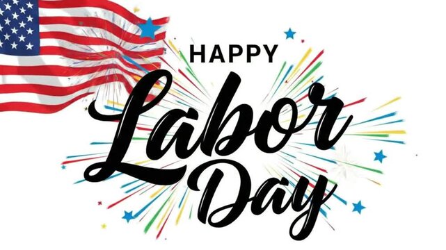 Happy Labor Day Colorful Video