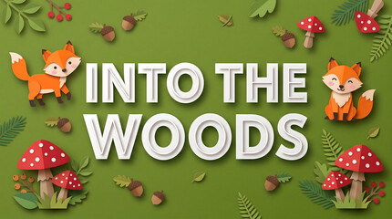 Naklejka premium Into The Woods 3D Paper Cut Text with Red Mushrooms on Moss Green